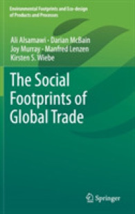 The Social Footprints of Global Trade (Environmental Footprints and Eco-design of Products and Processes)