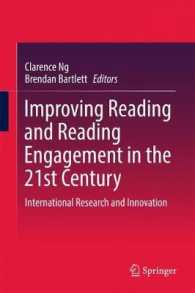 Improving Reading and Reading Engagement in the 21st Century : International Research and Innovation