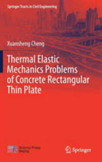 Thermal Elastic Mechanics Problems of Concrete Rectangular Thin Plate (Springer Tracts in Civil Engineering)