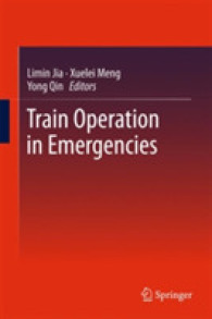 Train Operation in Emergencies (Advances in High-speed Rail Technology)