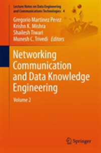 Networking Communication and Data Knowledge Engineering : Volume 2 (Lecture Notes on Data Engineering and Communications Technologies)