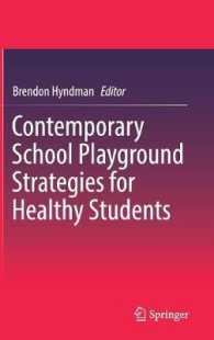 Contemporary School Playground Strategies for Healthy Students