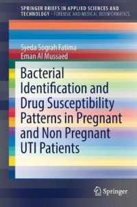 Bacterial Identification and Drug Susceptibility Patterns in Pregnant and Non Pregnant UTI Patients (Springerbriefs in Applied Sciences and Technology)
