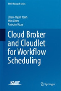 Cloud Broker and Cloudlet for Workflow Scheduling (Kaist Research Series)