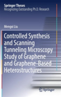 Controlled Synthesis and Scanning Tunneling Microscopy Study of Graphene and Graphene-Based Heterostructures (Springer Theses)