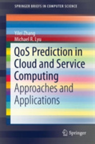 QoS Prediction in Cloud and Service Computing : Approaches and Applications (Springerbriefs in Computer Science)