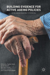 Building Evidence for Active Ageing Policies : Active Ageing Index and its Potential