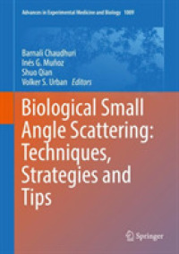 Biological Small Angle Scattering: Techniques, Strategies and Tips (Advances in Experimental Medicine and Biology)
