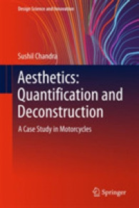 自動車産業のための設計美学<br>Aesthetics: Quantification and Deconstruction : A Case Study in Motorcycles (Design Science and Innovation)