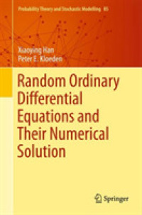 Random Ordinary Differential Equations and Their Numerical Solution (Probability Theory and Stochastic Modelling)