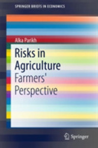 Risks in Agriculture : Farmers' Perspective (Springerbriefs in Economics)