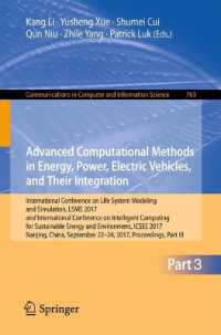 Advanced Computational Methods in Energy, Power, Electric Vehicles, and Their Integration : International Conference on Life System Modeling and Simulation, LSMS 2017 and International Conference on Intelligent Computing for Sustainable Energy and En
