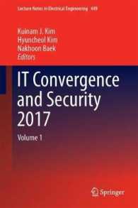 IT Convergence and Security 2017 : Volume 1 (Lecture Notes in Electrical Engineering)