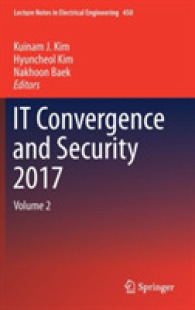 IT Convergence and Security 2017 : Volume 2 (Lecture Notes in Electrical Engineering)