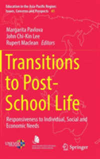 Transitions to Post-School Life : Responsiveness to Individual, Social and Economic Needs (Education in the Asia-pacific Region: Issues, Concerns and Prospects)