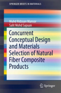 Concurrent Conceptual Design and Materials Selection of Natural Fiber Composite Products (Springerbriefs in Materials)