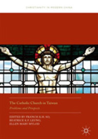 The Catholic Church in Taiwan : Problems and Prospects (Christianity in Modern China)