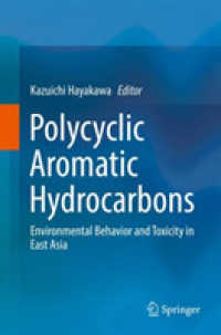 Polycyclic Aromatic Hydrocarbons : Environmental Behavior and Toxicity in East Asia