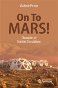 On to Mars! : Chronicles of Martian Simulations