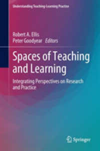 Spaces of Teaching and Learning : Integrating Perspectives on Research and Practice (Understanding Teaching-learning Practice)