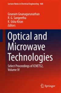 Optical and Microwave Technologies : Select Proceedings of ICNETS2, Volume IV (Lecture Notes in Electrical Engineering)