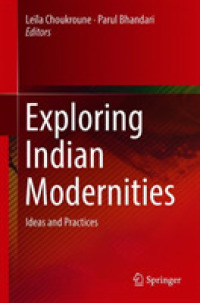 Exploring Indian Modernities : Ideas and Practices