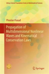 Propagation of Multidimensional Nonlinear Waves and Kinematical Conservation Laws (Infosys Science Foundation Series in Mathematical Sciences)