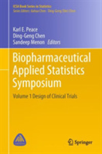 Biopharmaceutical Applied Statistics Symposium : Volume 1 Design of Clinical Trials (Icsa Book Series in Statistics)