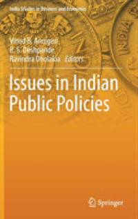 Issues in Indian Public Policies (India Studies in Business and Economics)