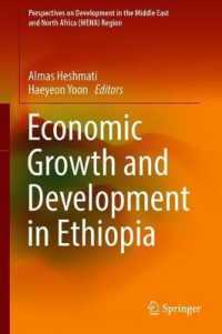 Economic Growth and Development in Ethiopia (Perspectives on Development in the Middle East and North Africa (Mena) Region)