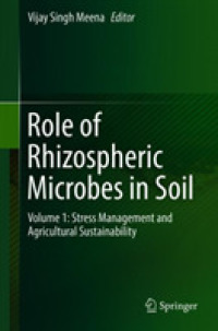 Role of Rhizospheric Microbes in Soil : Volume 1: Stress Management and Agricultural Sustainability
