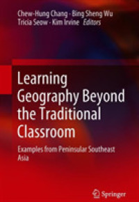 Learning Geography Beyond the Traditional Classroom : Examples from Peninsular Southeast Asia