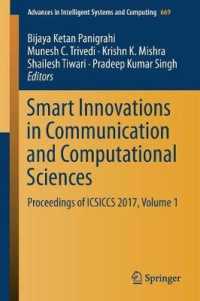 Smart Innovations in Communication and Computational Sciences : Proceedings of ICSICCS 2017, Volume 1 (Advances in Intelligent Systems and Computing)