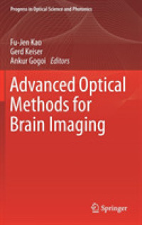 Advanced Optical Methods for Brain Imaging (Progress in Optical Science and Photonics)