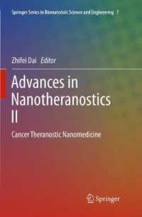 Advances in Nanotheranostics II : Cancer Theranostic Nanomedicine (Springer Series in Biomaterials Science and Engineering)