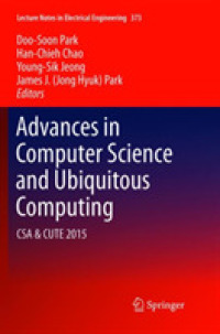 Advances in Computer Science and Ubiquitous Computing : CSA & CUTE (Lecture Notes in Electrical Engineering)