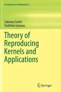 Theory of Reproducing Kernels and Applications (Developments in Mathematics)