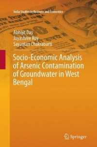 Socio-Economic Analysis of Arsenic Contamination of Groundwater in West Bengal (India Studies in Business and Economics)