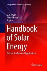 Handbook of Solar Energy : Theory, Analysis and Applications (Energy Systems in Electrical Engineering)