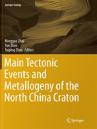 Main Tectonic Events and Metallogeny of the North China Craton (Springer Geology)