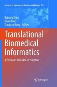 Translational Biomedical Informatics : A Precision Medicine Perspective (Advances in Experimental Medicine and Biology)