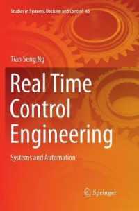 Real Time Control Engineering : Systems and Automation (Studies in Systems, Decision and Control)