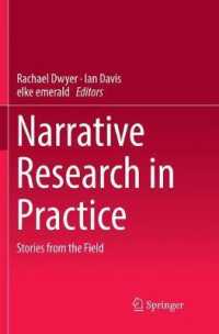 Narrative Research in Practice : Stories from the Field