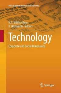 Technology : Corporate and Social Dimensions (India Studies in Business and Economics)
