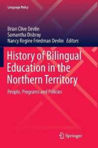 History of Bilingual Education in the Northern Territory : People, Programs and Policies (Language Policy)