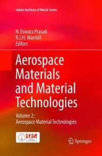Aerospace Materials and Material Technologies : Volume 2: Aerospace Material Technologies (Indian Institute of Metals Series)