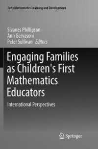 Engaging Families as Children's First Mathematics Educators : International Perspectives (Early Mathematics Learning and Development)