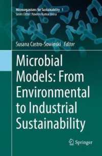 Microbial Models: from Environmental to Industrial Sustainability (Microorganisms for Sustainability)
