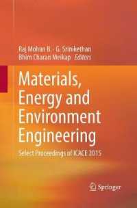 Materials, Energy and Environment Engineering : Select Proceedings of ICACE 2015