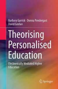 Theorising Personalised Education : Electronically Mediated Higher Education